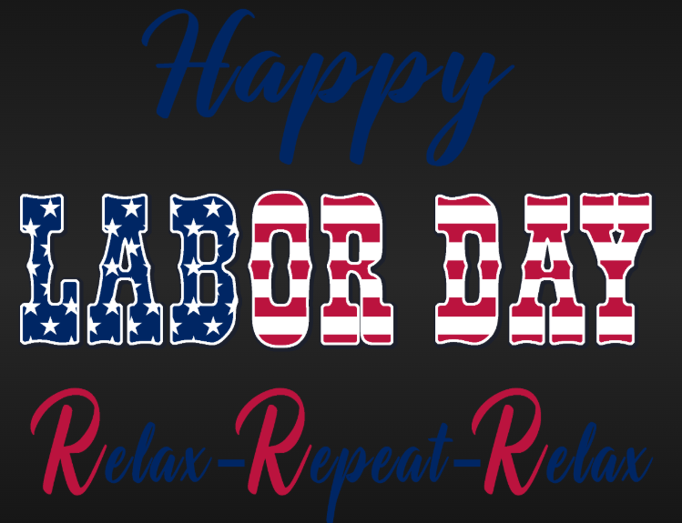 DTF Happy Labor Day Relax Repeat Relax